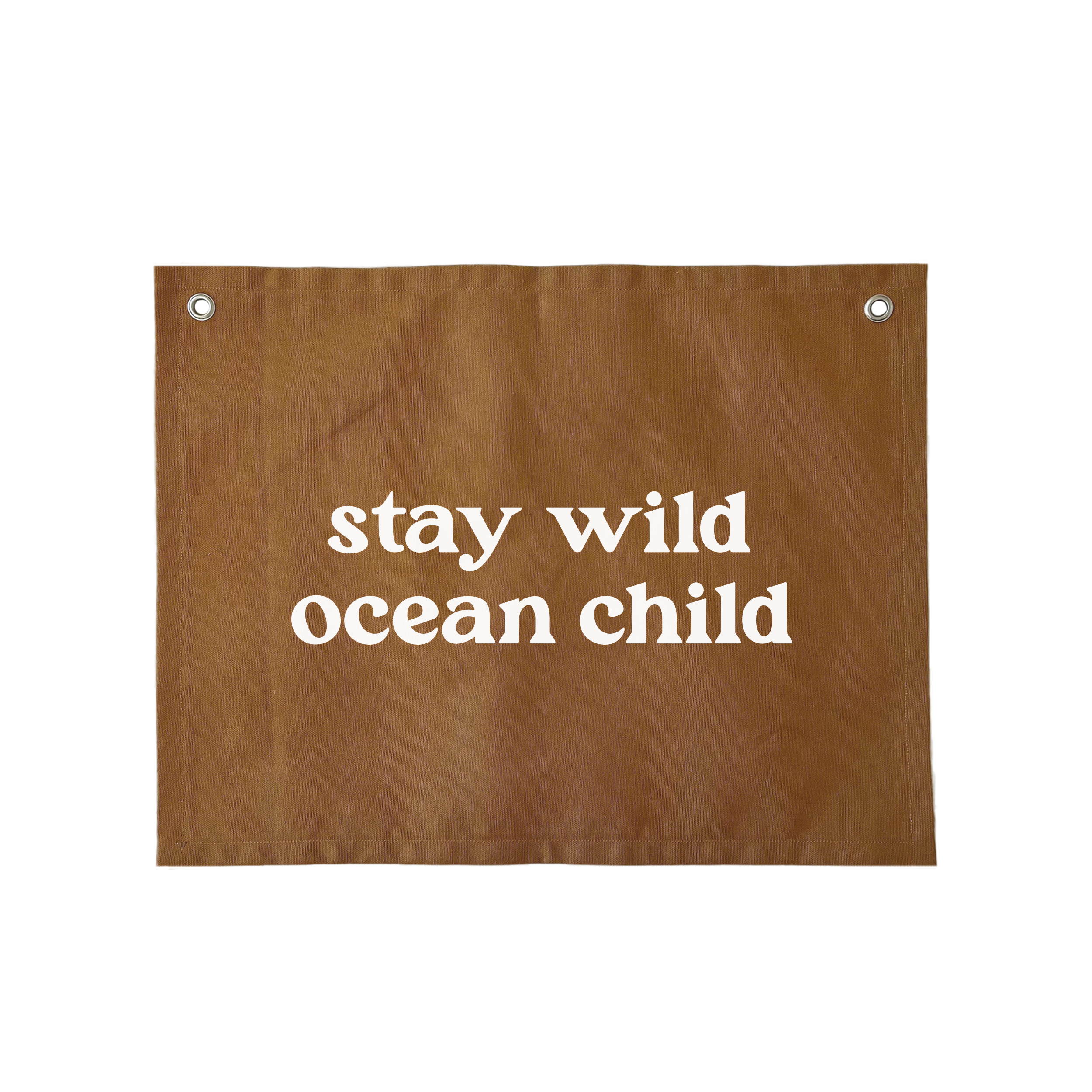 Stay Wild Ocean Child